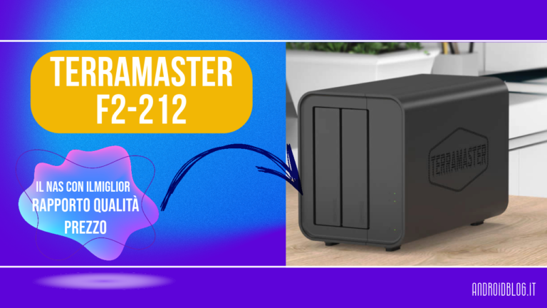 TerraMaster F2-212 recensione androidblog.it